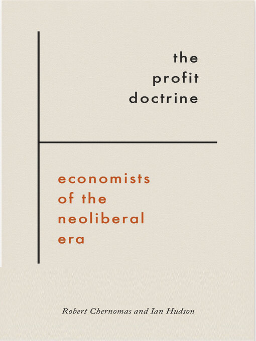 Title details for The Profit Doctrine by Robert Chernomas - Wait list